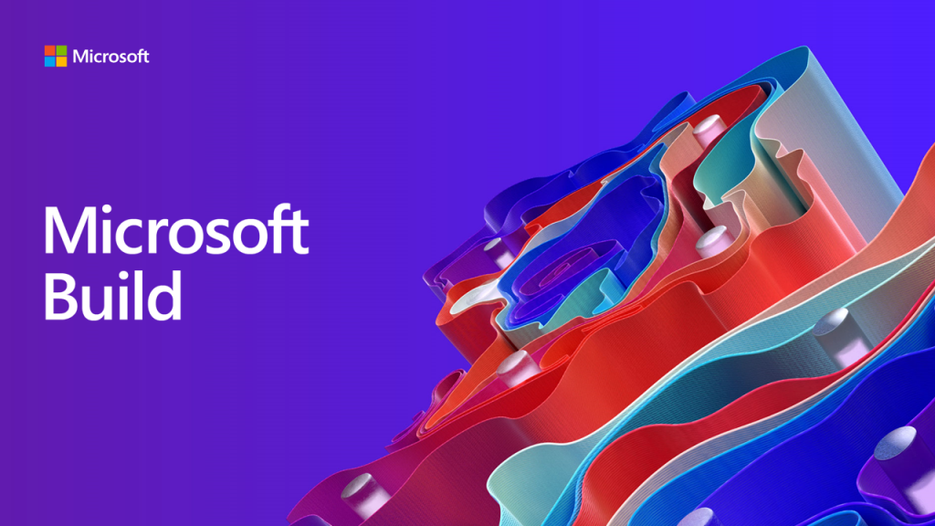 Microsoft ️ developers: Welcome to Build 2021