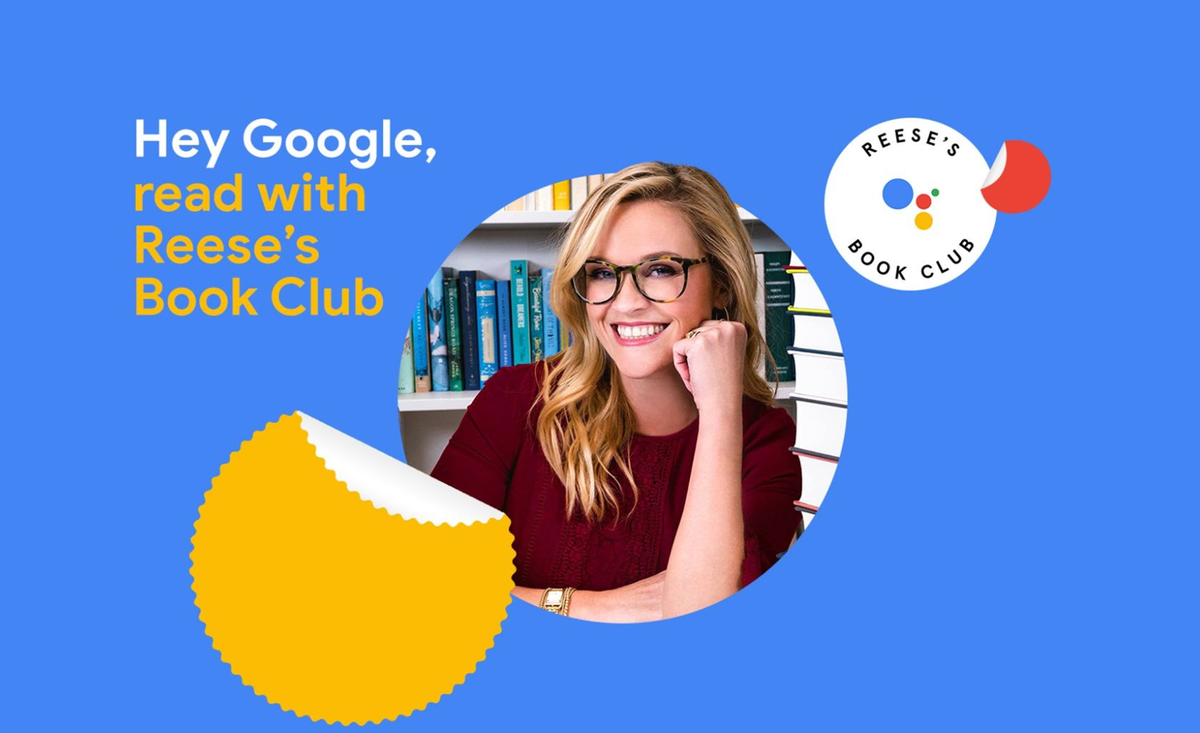 “Hey Google, read with Reese’s Book Club”