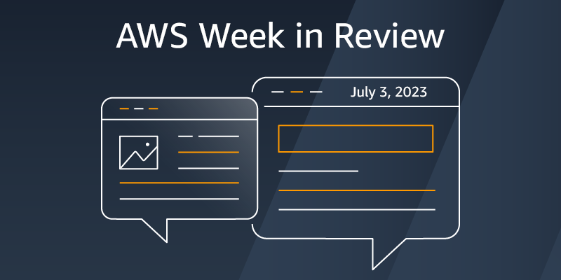 AWS Week in Review – Generative AI with LLM Hands-on Course, Amazon SageMaker Data Wrangler Updates, and More – July 3, 2023