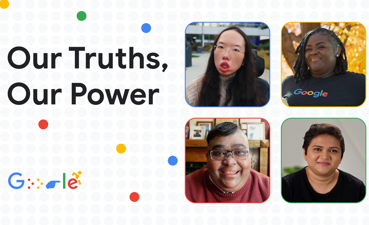 Googlers share their stories for Disability Pride Month