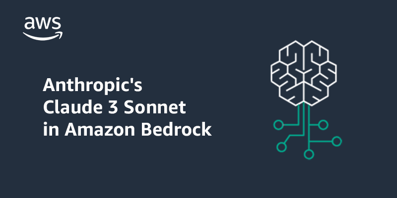 Anthropic’s Claude 3 Sonnet foundation model is now available in Amazon Bedrock