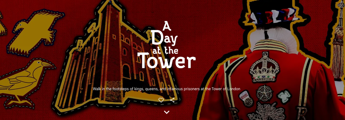 The Tower of London: A virtual journey through time