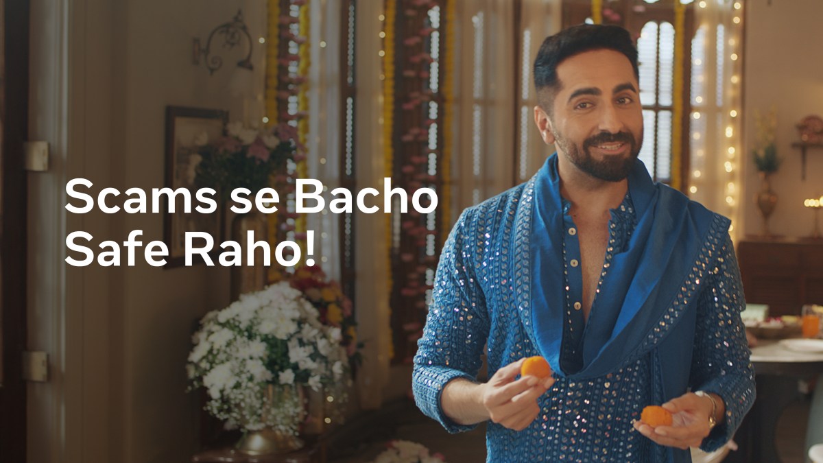 Facebook: Partnering With Ayushmann Khurrana To Empower People Against Online Scams