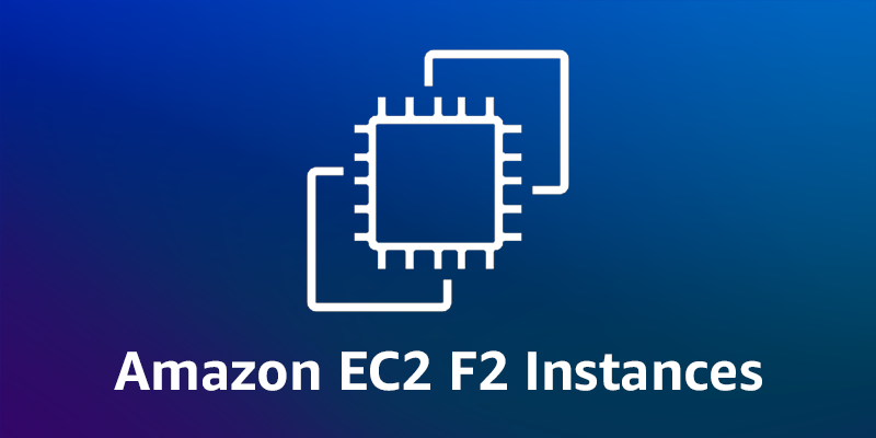 Now Available – Second-Generation FPGA-Powered Amazon EC2 instances (F2)